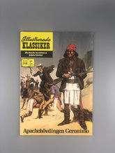 Load image into Gallery viewer, Illustrerade Klassiker, Apachehövdingen Geronimo, Nr:218
