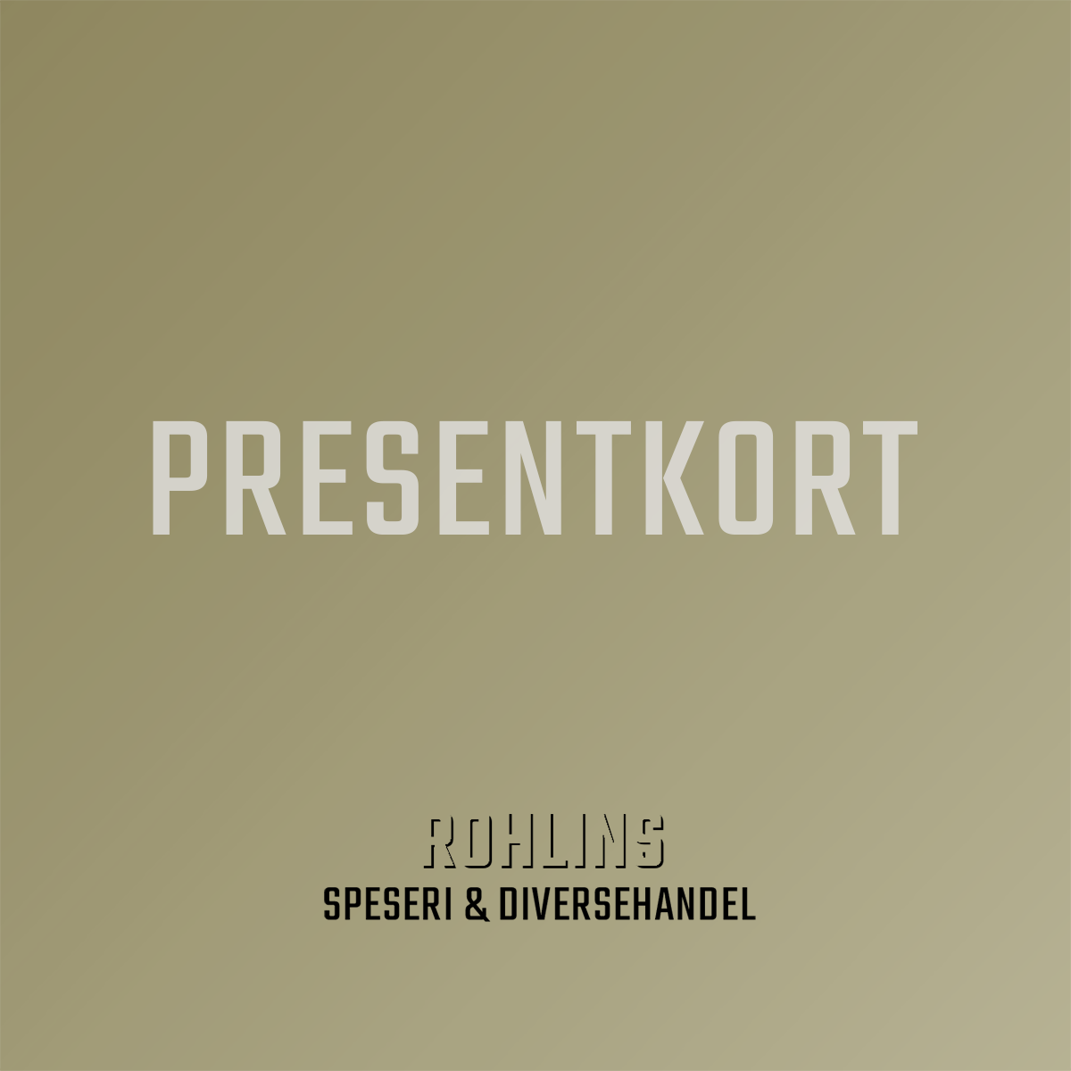 Presentkort Rohlins Speseri & Diversehandel